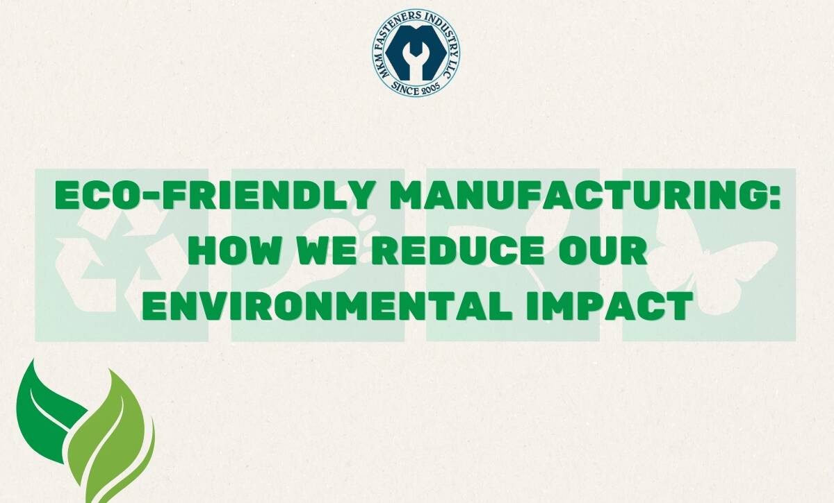 Eco-Friendly Manufacturing