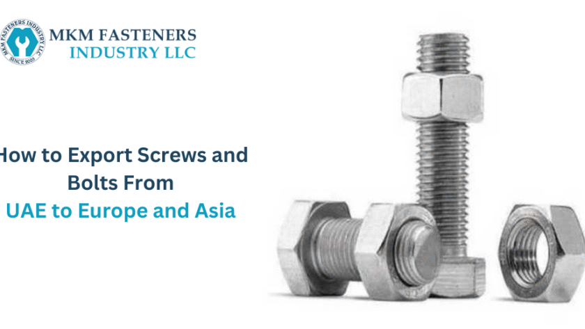 How to Export Screws & Bolts from UAE