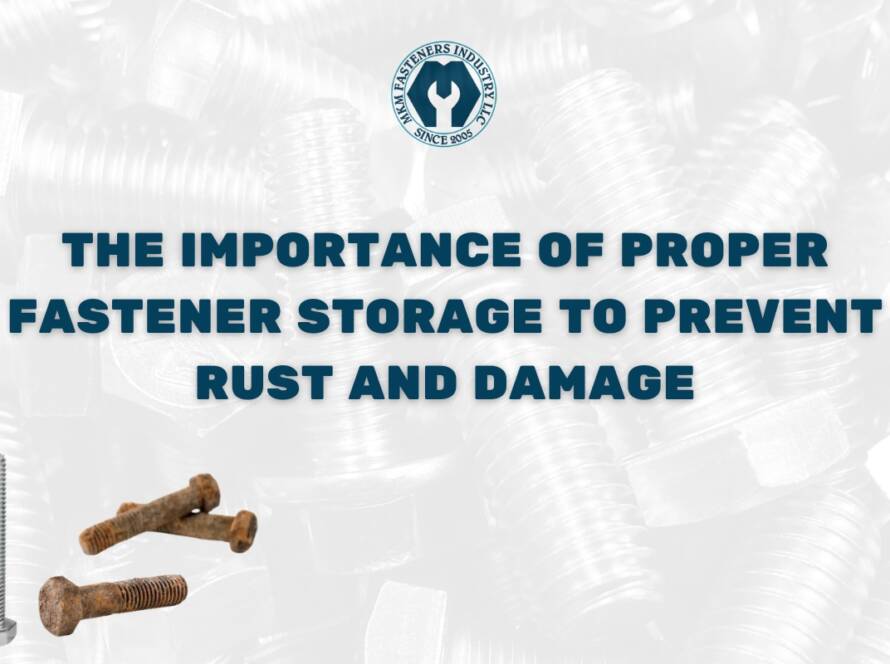Proper Fastener Storage