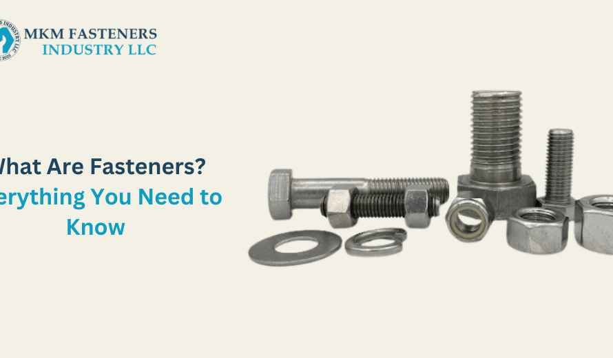 What Are Fasteners